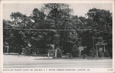 Chester, Virginia VA Dutch Gap Tourist Court, Mr. Mrs. E.F. Moore.
