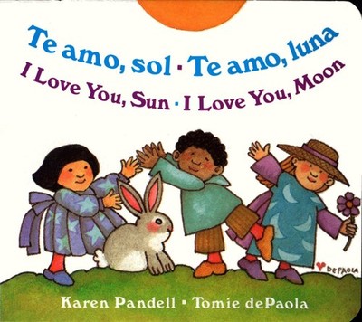 I Love You Sun / I Love You Moon: Te amo Sol / Te amo Luna