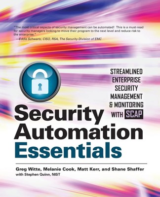 Security Automation Essentials: Streamlined Enterprise Security Management &...
