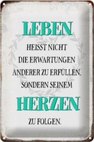 Blechschild Spruch 20X30 Cm Leben Seinem Herzen Zu Folgen Deko Schild Tin Sign