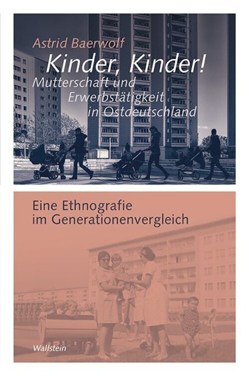 Thumbnail - Kinder, Kinder Mutterschaft Und Erwerbstätigkeit In Ostdeutschland |