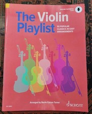 THE VIOLIN PLAYLIST, 50 Popular Classics in Easy Arrangements, 2016
