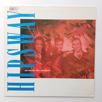 Hipsway, Scratch the Surface Vinyl 1989 Alternative Pop Rock - NM-