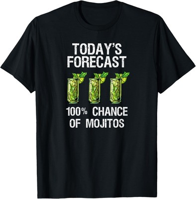 Funny Mojito Forecast T Shirt for Cocktail Lovers Unisex T-Shirt