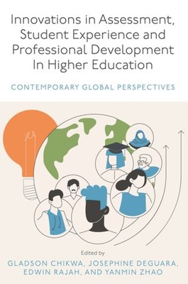INNOVATIONS IN ASSESSMENT STUDENT EXPERI by CHITWA, GLADSON Hardback Self Help