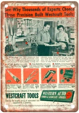 Vintage 1952 WESTCRAFT TOOLS Ad Reproduction Metal Sign Z261