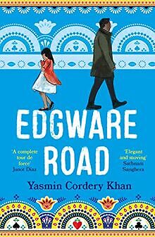 Edgware Road: Yasmin Cordery Khan von Khan, Yasmin ... | Buch | Zustand sehr gut