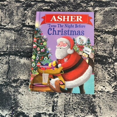ASHER  Twas The Night Before Christmas Personalized Book For The Name