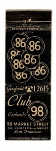 CLUB 98 matchbook matchcover - 98 MARKET STREET - SAN FRANCISCO, CALIFORNIA