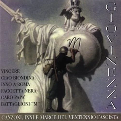 Giovinezza Canzoni,Inni E Marce Fascista (CD) - Picture 1 of 2