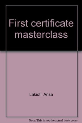 First certificate masterclass by Ansa Lakioti Book The Fast Free Shipping