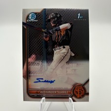 2022 Bowman Chrome 1st Auto #CPA-ASR Alexander Suarez San Francisco Giants