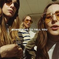 Something To Tell You Von Haim | Cd | Zustand Neu