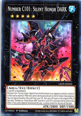 Number C101: Silent Honor DARK LED9-EN010 Yu-Gi-Oh! Card Near Mint 1st Edition