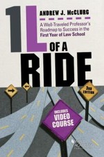 1L of a Ride: A Well-Traveled Professor's Roadmap to Success in the First Year o