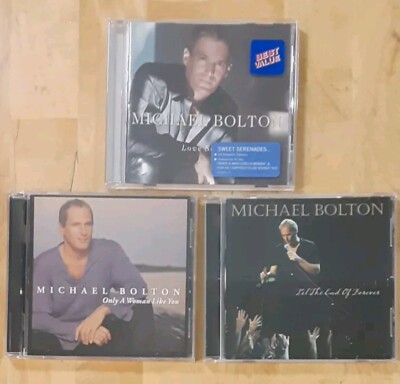 Lot Of Three CDs By Michael Bolton: Love Songs, Only A Woman Like You..