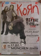 Korn Poster Bitch We Have Problem Tour Munchen Germany Zenith Feb 17 2008 Corn