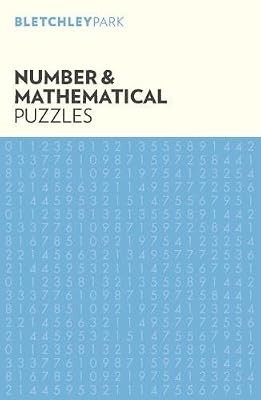 Number & Mathematical Puzzles (Bletchley Park), Arcturus Publishing, Used; Very 