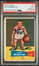 Slater Martin 1957 Topps Basketball Autographed HOF Rookie Card AUTO 10 PSA/DNA