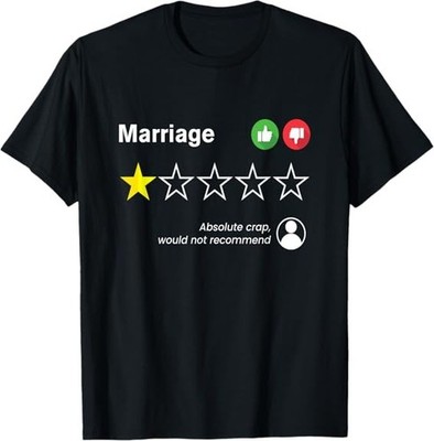 Marriage Rating 1 Star I Divorce Party Ex Wife Ex Husband Best Tee T-Shirt S-3XL