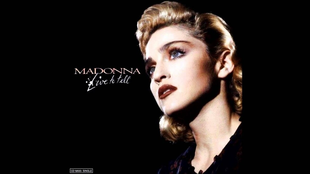 Madonna / Live To Tell 7