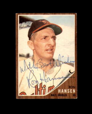 Ron Hansen Hand Signed 1962 Topps Baltimore Orioles Autograph