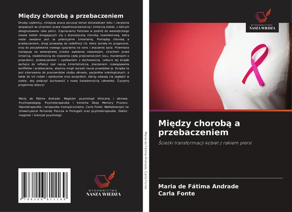 Mi¿Dzy Chorob¿ A Przebaczeniem ¿Cie¿Ki Transformacji Kobiet Z Rakiem Piersi Buch-image