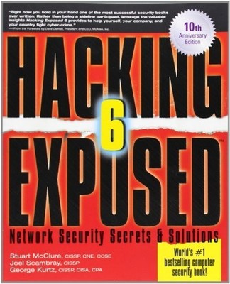Hacking Exposed, Sixth Edition, Kurtz, George