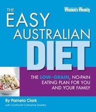 Easy Australian Diet: The Easy-going, Low-gra...