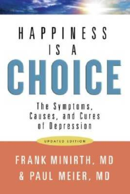 #ad #ad Happiness Is a Choice: The Symptoms Causes and Cures of Depression VERY GOOD $4.49