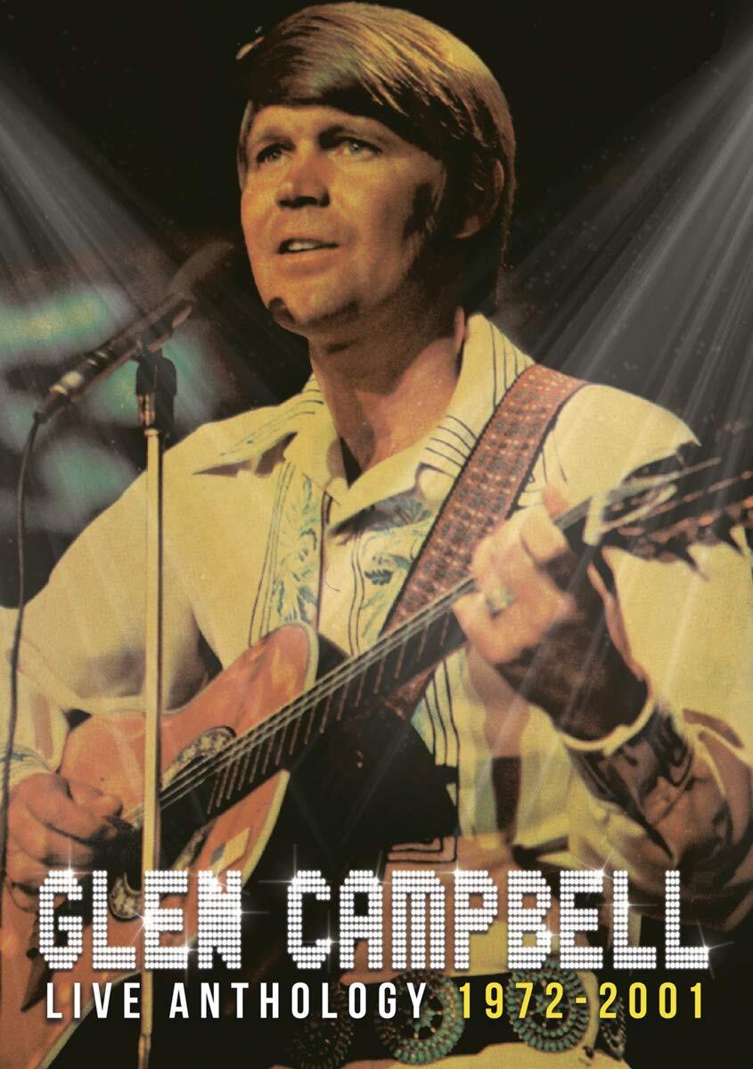 Live Anthology 1972-2001 (DVD) Glen Campbell