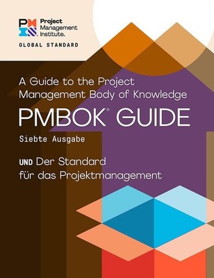 Ein Leitfaden für das Projektmanagement-Knowledge (Pmbok (R) Guide) - Th...