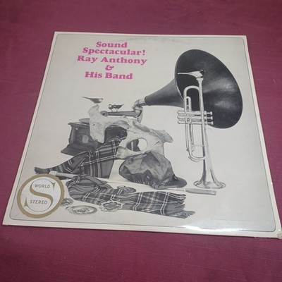 Sound Spectacular Ray Anthony