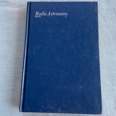 Radio Astronomy Book John D Kraus 1966 070353921 Hardcover Science History
