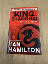 The King of Shanghai Ian Hamilton Advance Reading Copy 2016 Ava Lee Novel