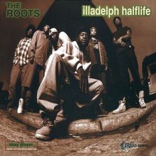 Illadelph Halflife von the Roots | CD | Zustand sehr gut