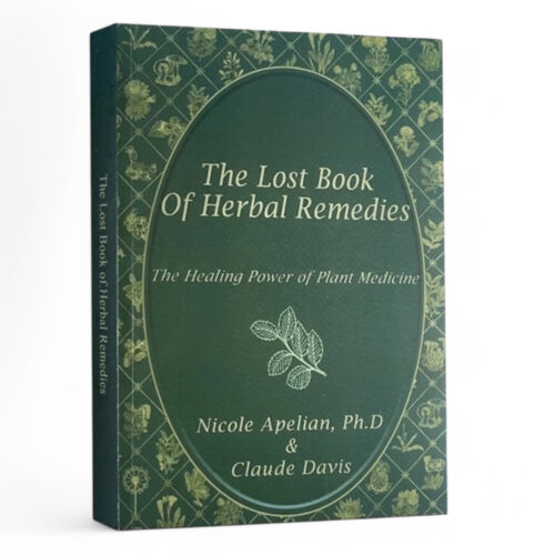 The Lost Of Book Herbal Remedies The Healing Power of 800 Plants Medicine Book 1