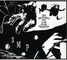 Three Mile Pilot - The Inevitable Past Is The Future Forgotten [New CD] Digipack