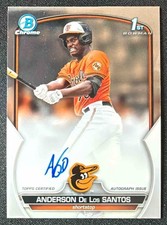 2023 Bowman Chrome Anderson De Los Santos Auto 1st Prospect Orioles