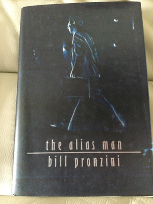 THE ALIAS MAN - BILL PRONZINI - HARDBACK