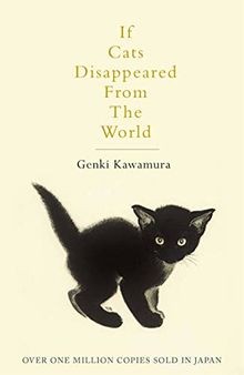 If Cats Disappeared From The World: A moving and thought... | Buch | Zustand gut