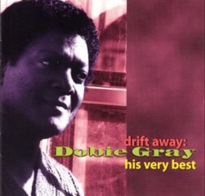 Drift Away: His Very Best by Dobie Gray (CD, 1996, Razor & Tie)