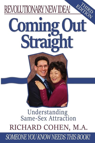 Coming Out Straight | Understanding Same-Sex Attraction | Richard Cohen | Buch-image