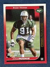 2002 Score Final Score #313 Bryan Thomas New York Jets /100
