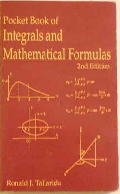 Pocket Book of Integrals and Mathematical Formulas, Second Edition (Advances...