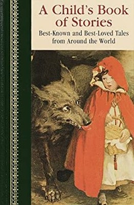 A Child's Book of Stories Hardcover Random House Value Publishing