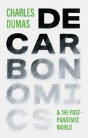 Decarbonomics | & The Post-Pandemic World | Charles Dumas | Englisch | Buch