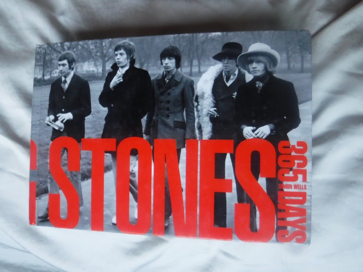 The Rolling Stones : 365 Days by Getty Images and Simon Wells 