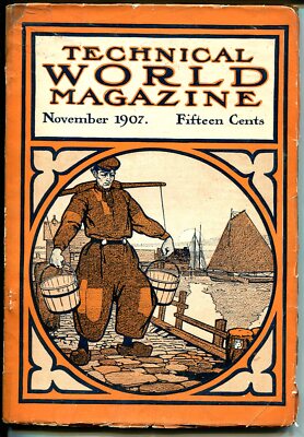 PULP:  Technical World 11/1907-giant ships-San Francisco after earthquake-VG+