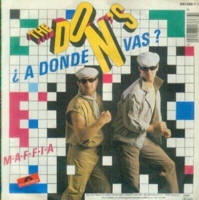 Don's ¿A donde vas? (1984)  [7'' Single]